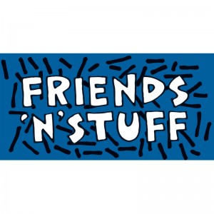 Friends 'N' Stuff